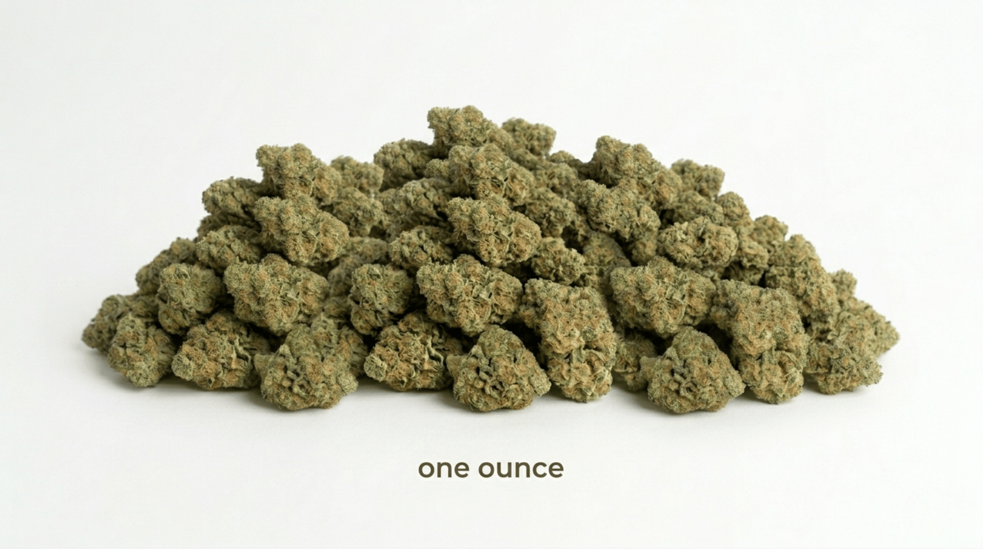One ounce of cannabis flower